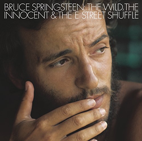 The Wild, The Innocent And The E Street Shuffle (2014 Re-master)