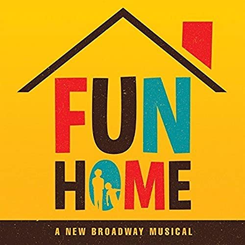 Fun Home - A New Broadway Musical