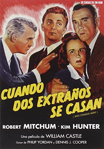 CUANDO DOS EXTRAÑOS SE CASAN (WHEN STRANGERS MARRY).