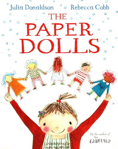 [The Paper Dolls] (By: Julia Donaldson) [published: June, 2013]