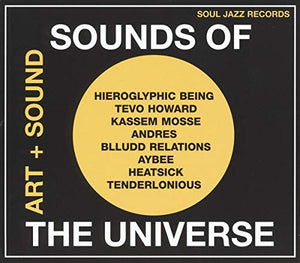 Sounds of the Universe: Art + Sound 2012-15 Volume 1 
