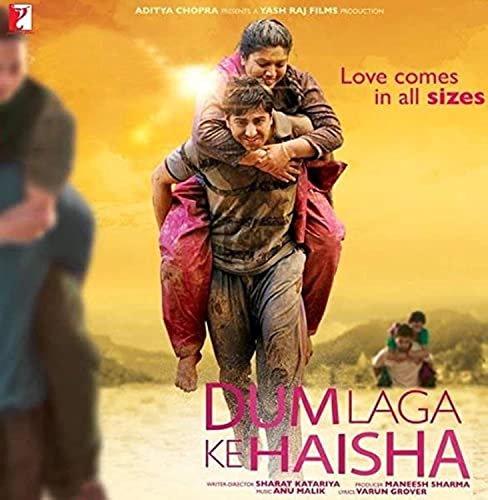 DUM LAGA KE HAISHA