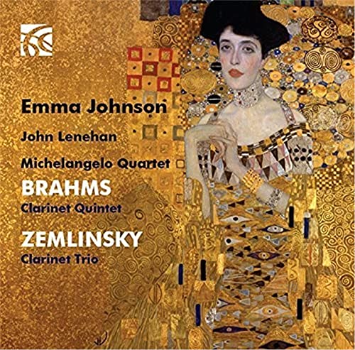 Brahms Clarinet Quintet & Zemlinsky Clarinet Trio