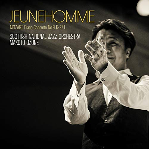 Jeunehomme - Mozart: Piano Concerto No. 9 K-271