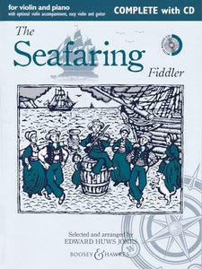 The Seafaring Fiddler - Complete Edition: Complete Edition with CD 