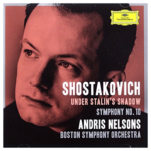 Shostakovich Under Stalin's Shadow - Symphony No. 10