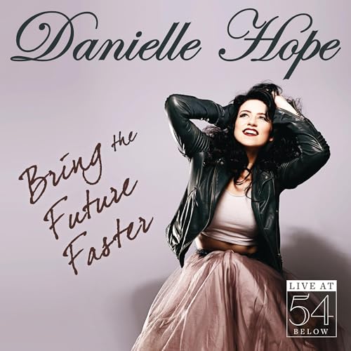 Bring the Future Faster: Live at 54 Below