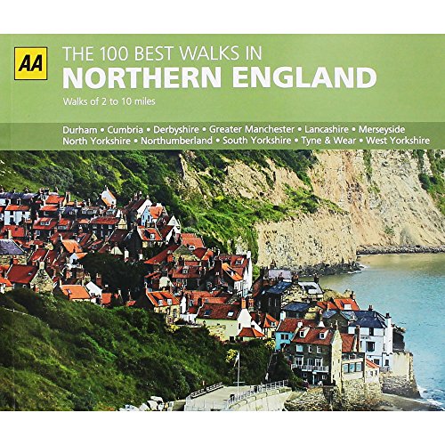 The 100 Best Walks In Northern England