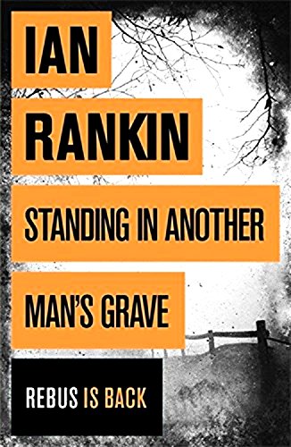 Standing In Another Man's Grave :