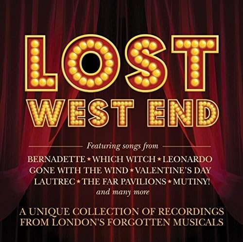 Lost West End - Recordings from London's Forgotten Musicals