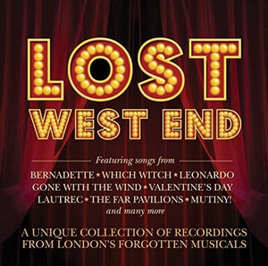 Lost West End - Recordings from London's Forgotten Musicals 