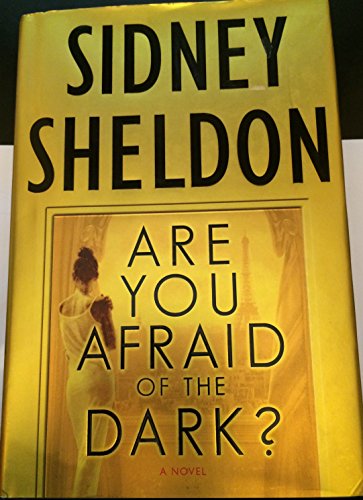 Are You Afraid of the Dark? by SIDNEY SHELDON (2004) Hardcover