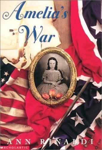 Amelia's War by RINALDI ANN (1999) Paperback