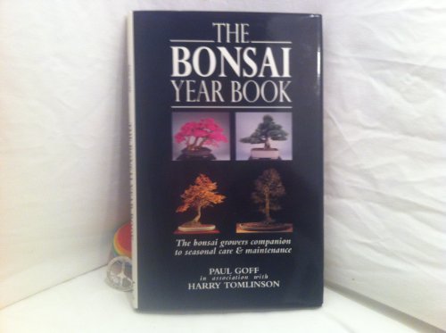 Bonsai Year Book by Goff, Paul (1994) Hardcover
