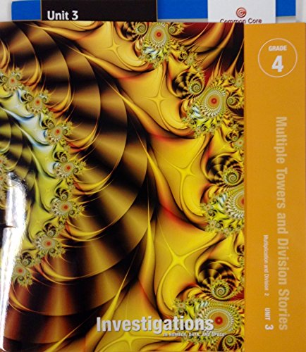 Teacher's Guide Multiple Towers of Division Stories Investigations in Number, Data, and Space. Grade 4 Unit 3 (Investigations) by wittenberg (2012) Spiral-bound