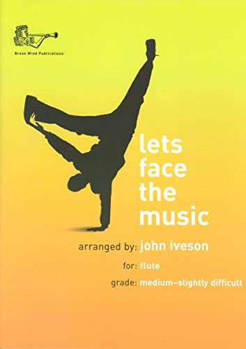 Let's Face the Music (Flute and Piano)
