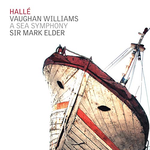 Ralph Vaughan Williams: Symphony No. 1, A Sea Symphony