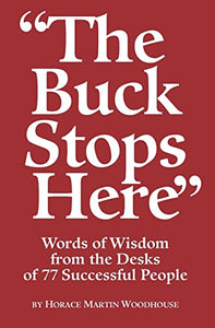 The Buck Stops Here 