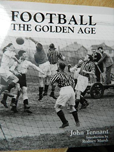 Football The Golden Age