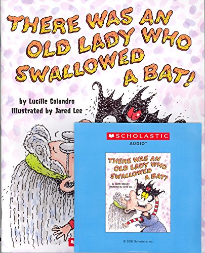 There Was An Old Lady Who Swallowed a Bat! (Paperback and Read Along CD)