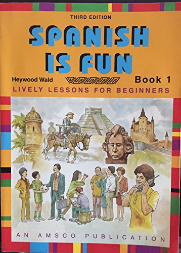 Spanish is Fun Book 1