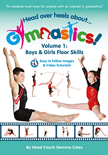 Head Over Heels Gymnastics Volume 1: Floor Skills [DVD]
