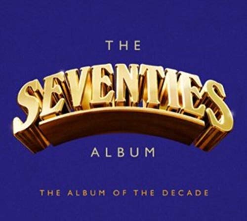 The Seventies Album