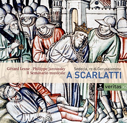 A. Scarlatti: Sedecia, re di Gerusalemme