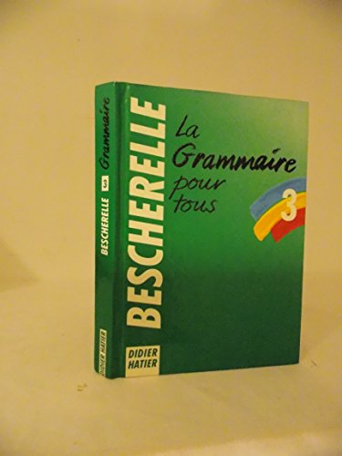 La Grammaire pour tous 3
