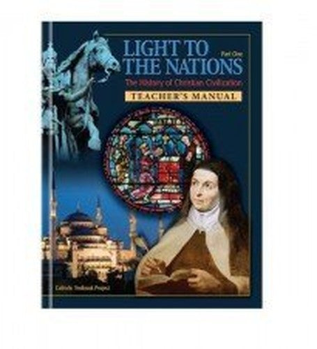 Light to the Nations Part One Teacher's Manual