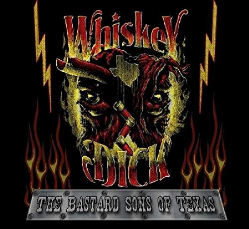 The Bastard Sons Of Texas