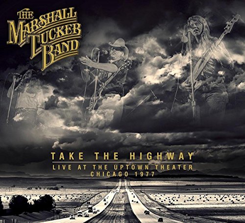 Take The Highway - Live in Chicago 1977