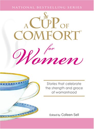 A Cup of Comfort for Women