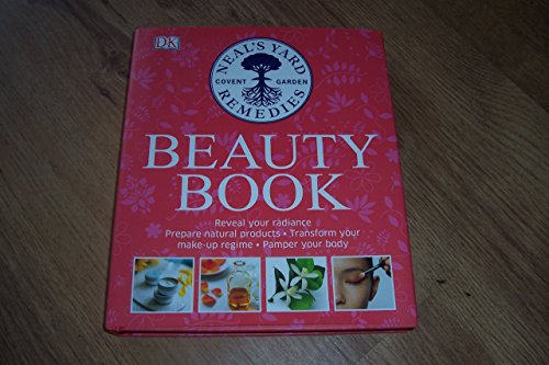 Neal's Yard Covent Garden Remedies Beauty Book