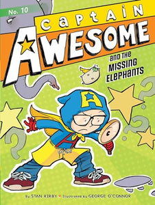 Captain Awesome and the Missing Elephants 