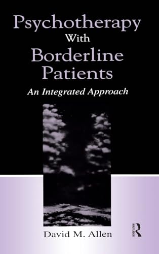 Psychotherapy With Borderline Patients