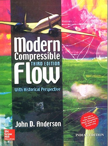 Modern Compressible Flow, 3e, with Historical Perspective