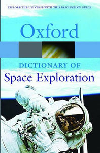 A Dictionary of Space Exploration 