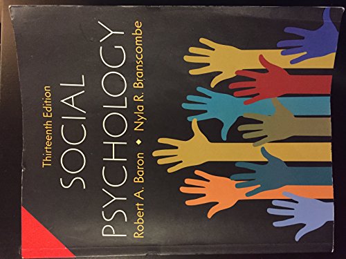 SOCIAL PSYCHOLOGY, 13TH EDITION