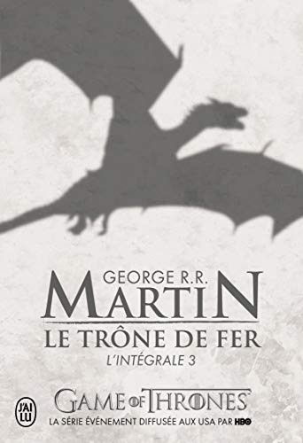 Le Trone De Fer, Integrale Volume 3
