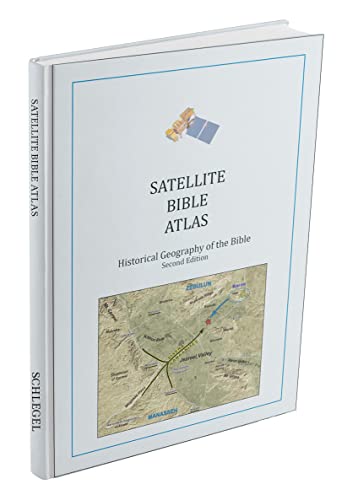 The Satellite Bible Atlas by William Schlegel (2013-05-03)