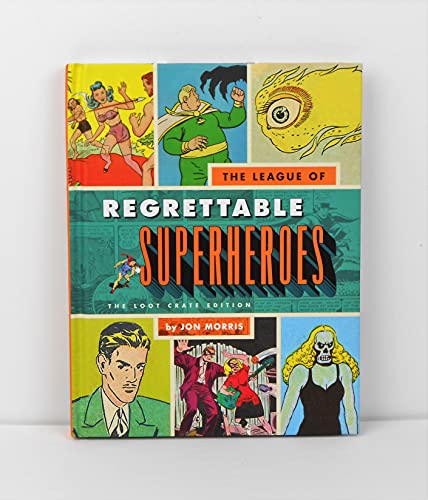 League Of Regrettable SUPERHEROS (2015-05-03)