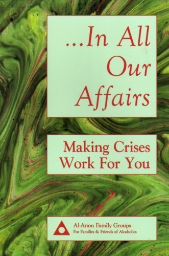 In All Our Affairs
