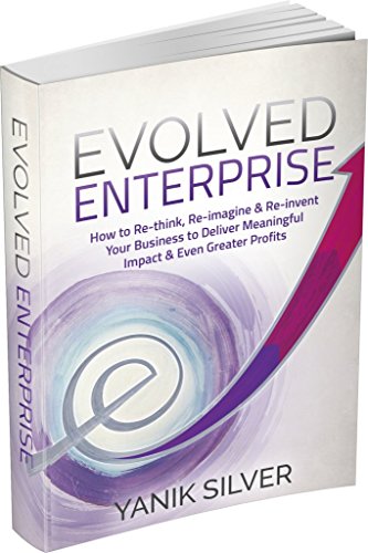 Evolved Enterprise by Yanik Silver (2015-05-04)