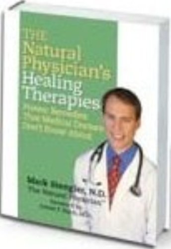 The Natural Physician's Healing Therapies