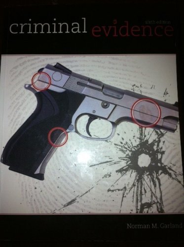 Criminal Evidence by Norman M Garland (2011-05-03)