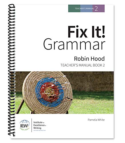 Fix It! Grammar: Robin Hood [Teacher's Manual Book 2] by Pamela White (2009-05-04)