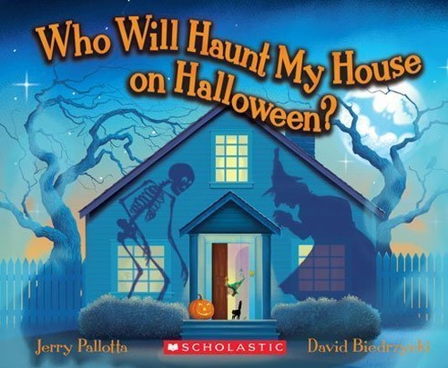 Who Will Haunt My House on Halloween? by Jerry Pallotta (2010-08-01)