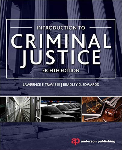 Introduction to Criminal Justice