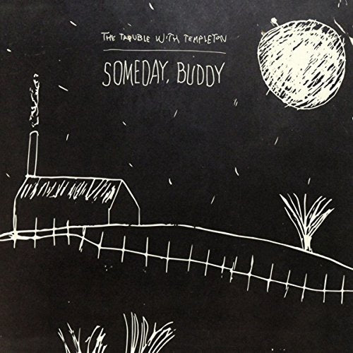Someday, Buddy